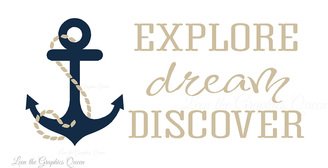 Explore Dream Discover, Wall Decal, Inspiring Saying, quote, lettering, wall applique, anchor, nautical nursery decor,