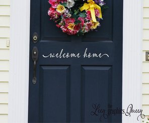 Welcome Home Front Door Vinyl Wall Decal