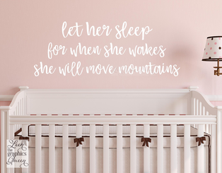 Let Her Sleep Wall Decal